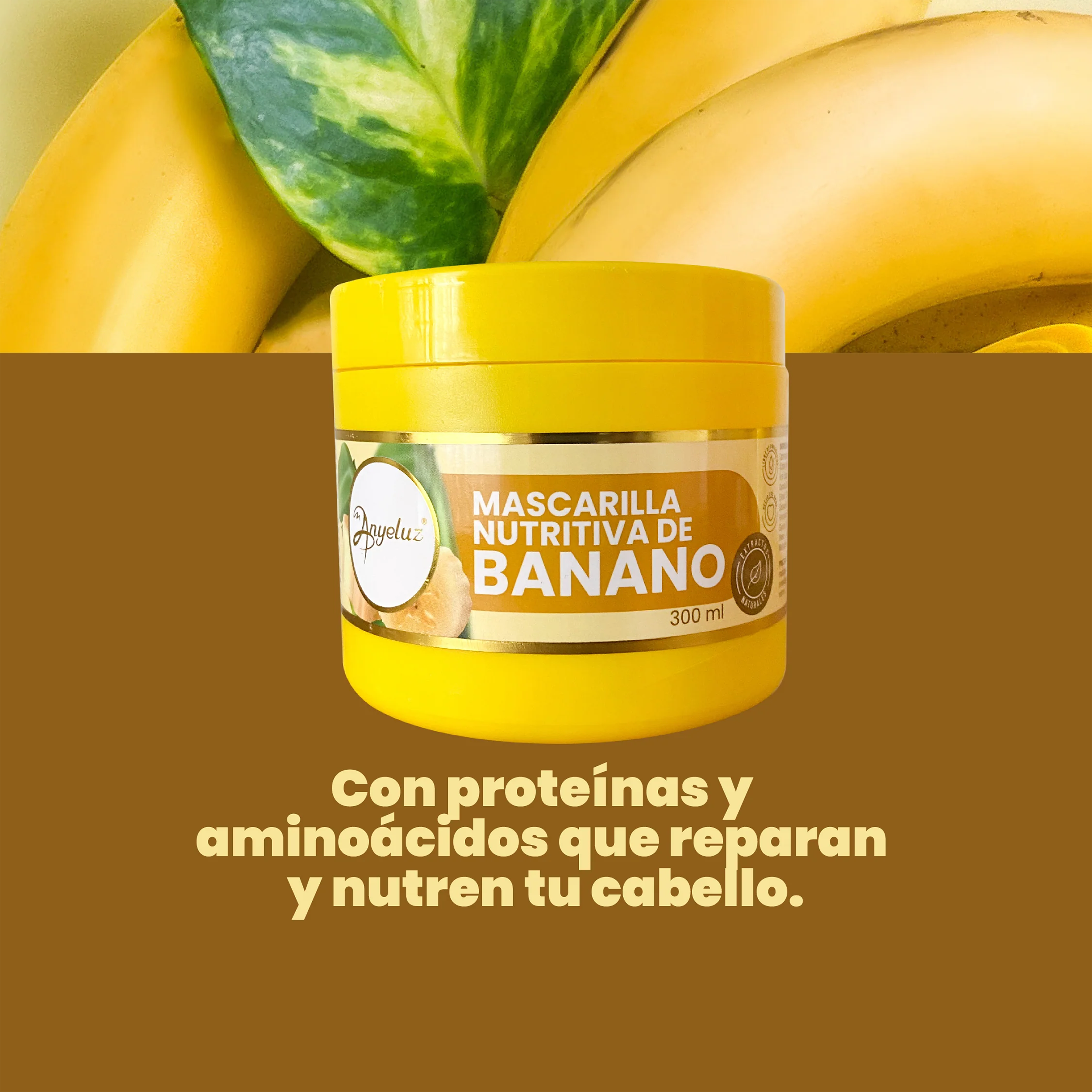 MASCARILLA NUTRI. BANANO 300ML ANYELUZ